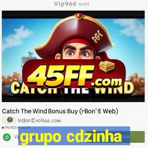 grupo cdzinha